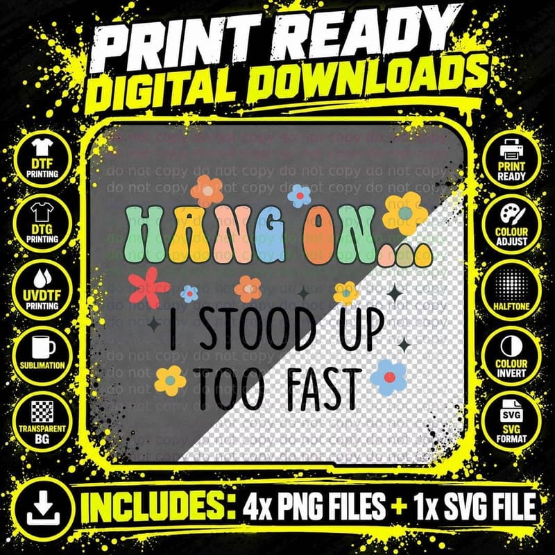 Hang on I Stood up Too Fast Funny Chronic Illness POTS Png SVG Digital Bundle