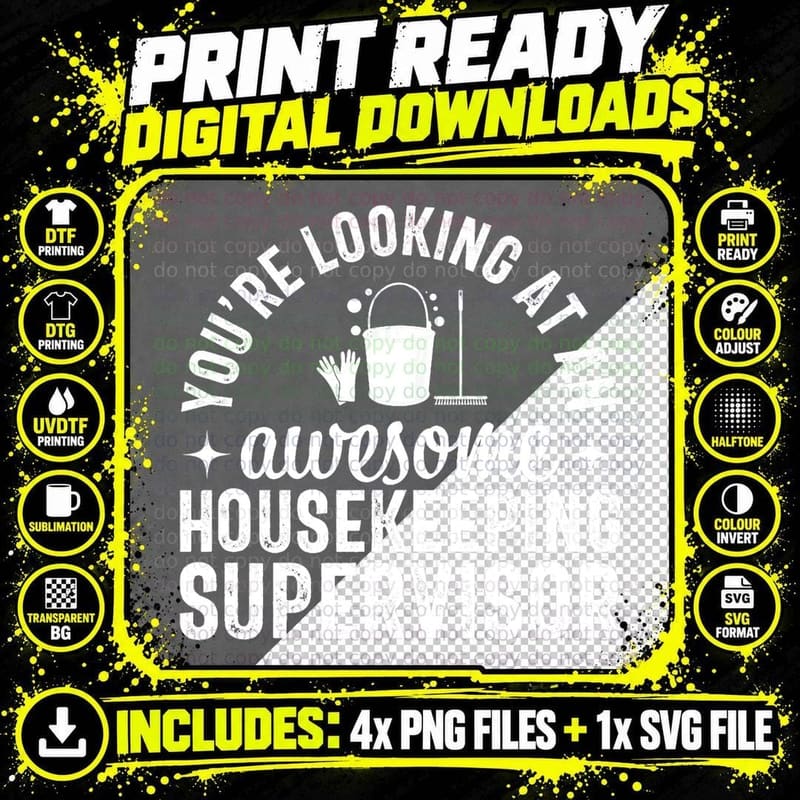 Housekeeping Supervisor Funny Housekeeper Appreciation Png SVG Digital Bundle
