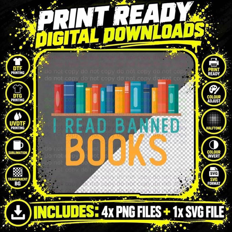 I Am with the Banned Books Shirts Funny I Read Banned Png SVG Digital Bundle