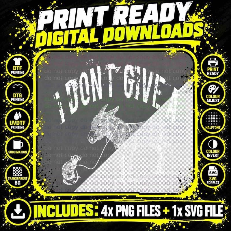 I Don't Give a Rats Donkey Mouse Ass Funny Sarcasm Png SVG Digital Bundle