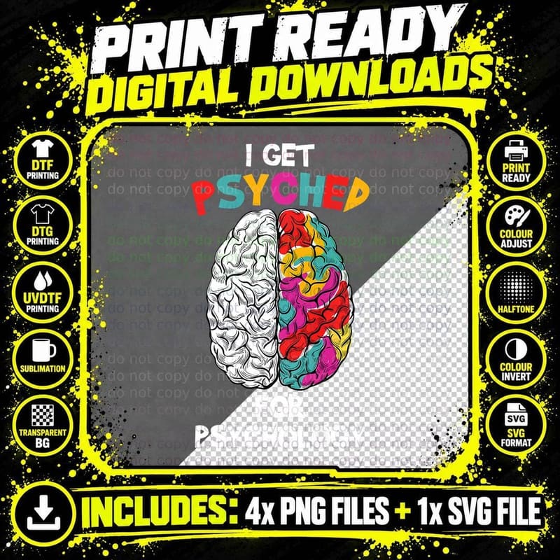 I Get Psyched Funny Psychology Psychologist T-Shirt Png SVG Digital Bundle