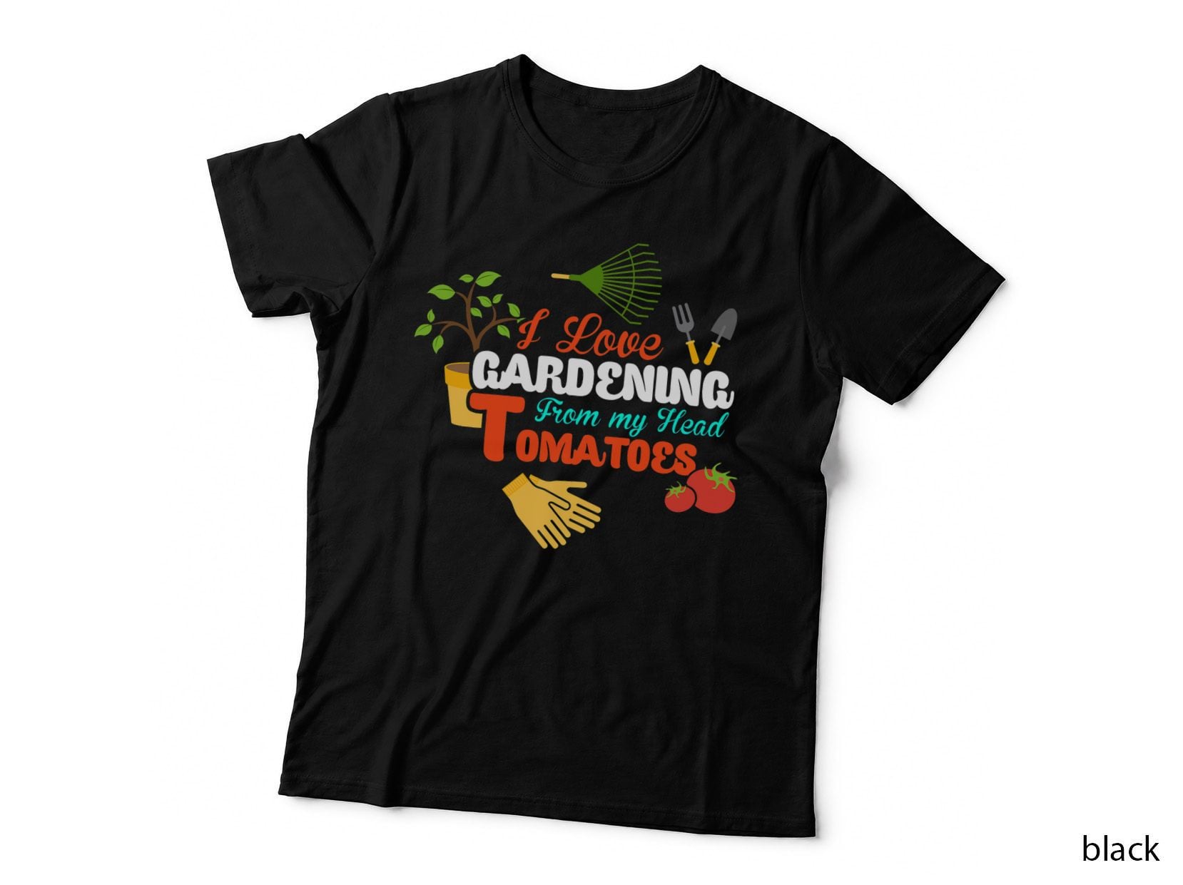 I Love Gardening from My Head Tomatoes Funny Gardeners Gift T-Shirt