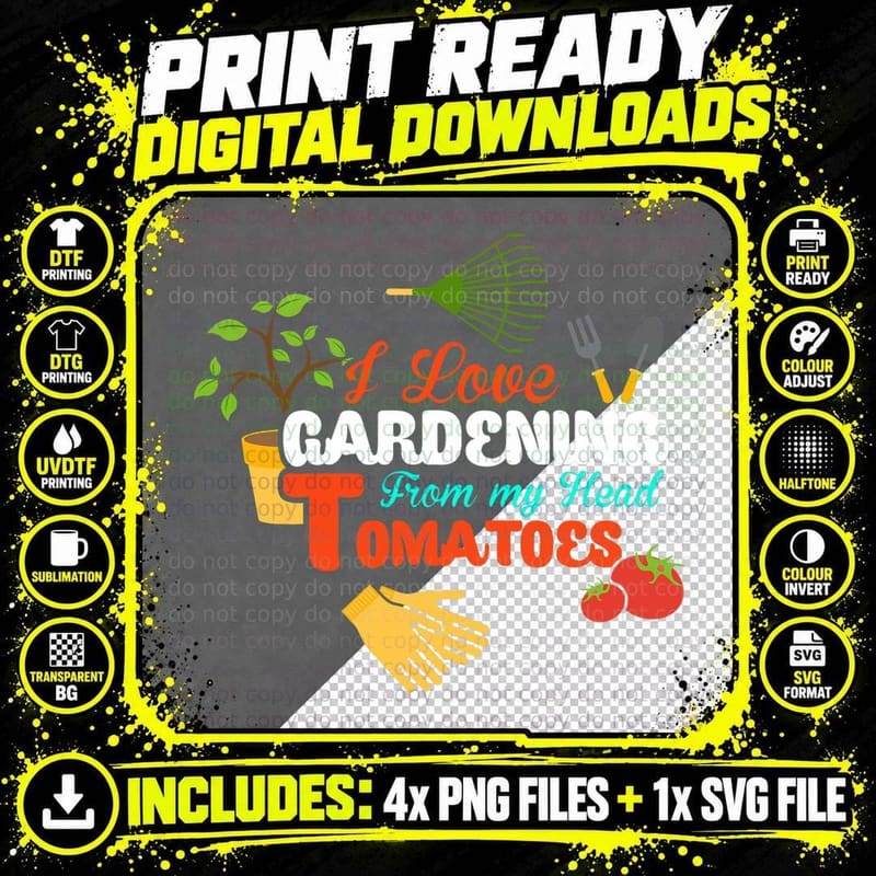 I Love Gardening from My Head Tomatoes Funny Gardeners Png SVG Digital Bundle