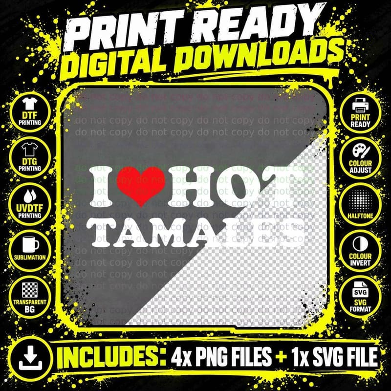 I Love Hot Tamales Tee, Funny Red Heart Love Tamales Png SVG Digital Bundle