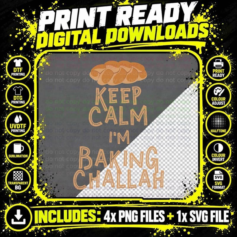 Keep Calm I'm Baking Challah T-Shirt Funny Trendy Png SVG Digital Bundle