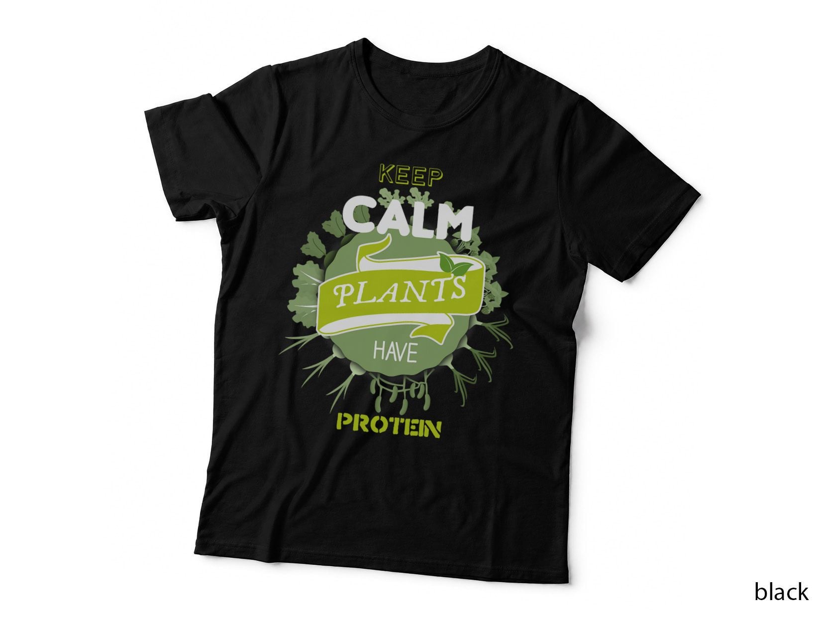 Keep Calm Plants Have Protein Funny Vegan Vegetarian T-Shirt