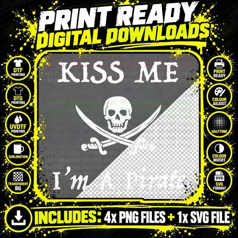Kiss Me I'm a Pirate Funny Talk Like a Pirate Day Png SVG Digital Bundle