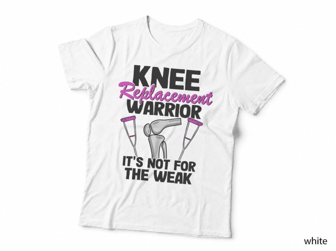 Knee Surgery Recovery Women Funny Knee Replacement Warrior T-Shirt