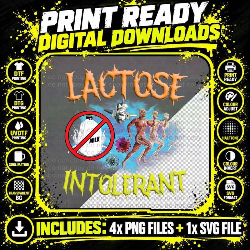 Lactose Intolerant Ironic Sarcastic Funny Humor T-Shirt Png SVG Digital Bundle