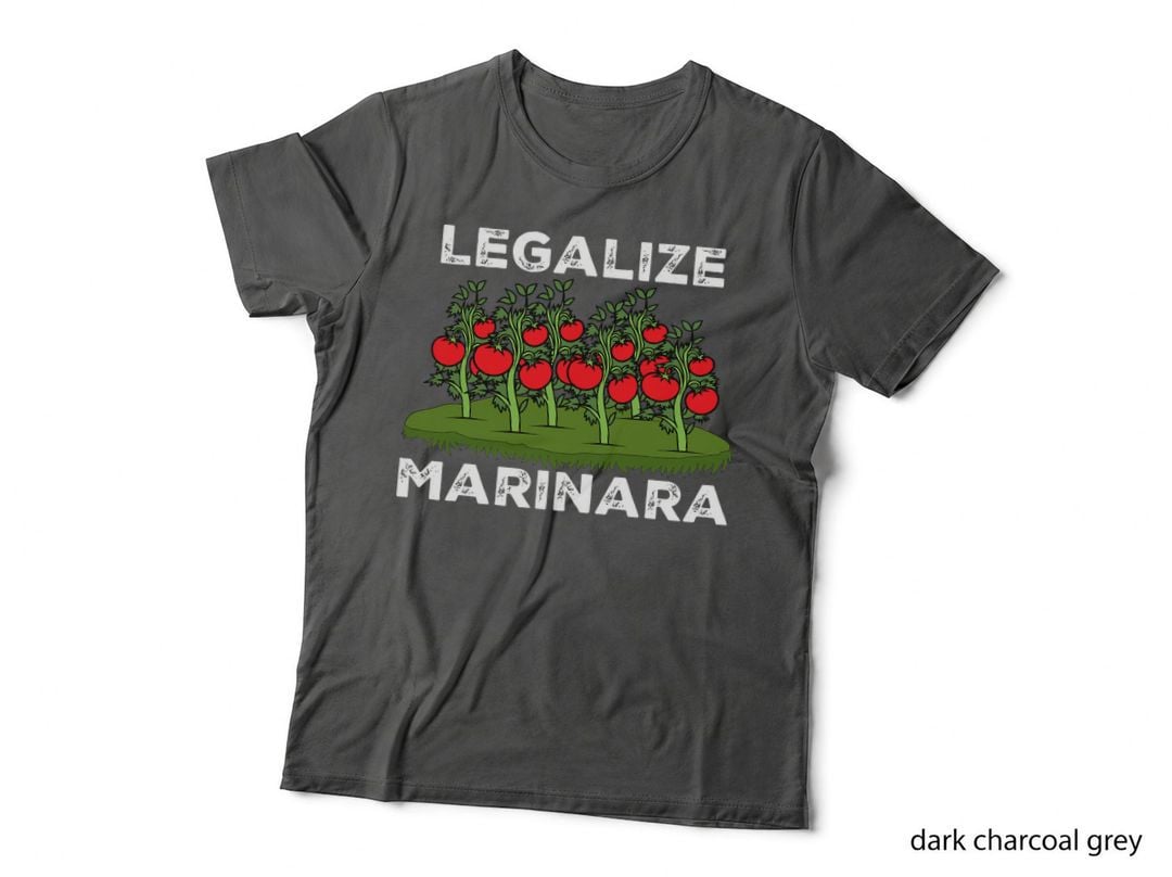 Legalize Marinara Sauce Italian Food Humor T-Shirt