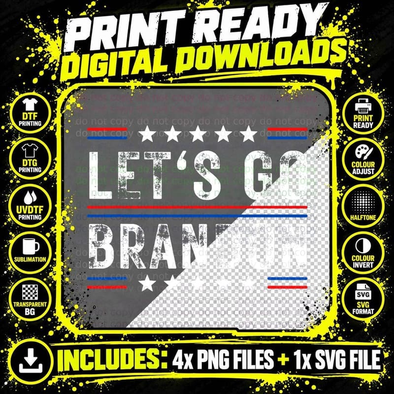 Lets Go Brandon Tee Funny Trendy Sarcastic Let's Go Png SVG Digital Bundle