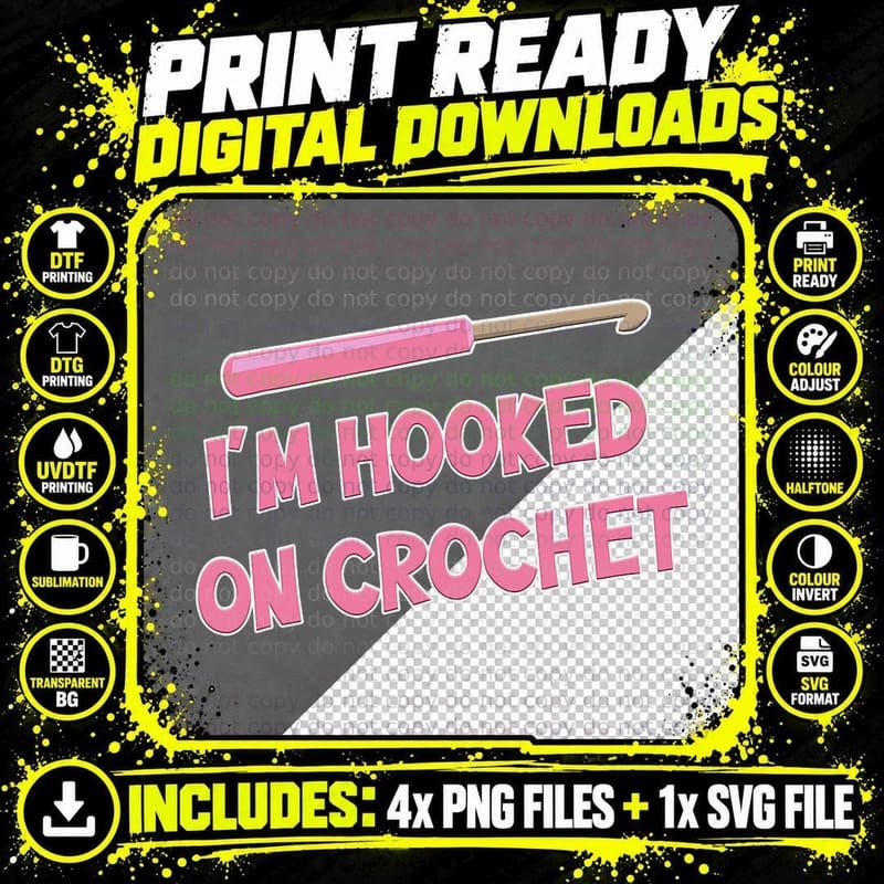 Mens I'm Hooked on Crochet Funny Knitting Knotty Knitter Png SVG Digital Bundle