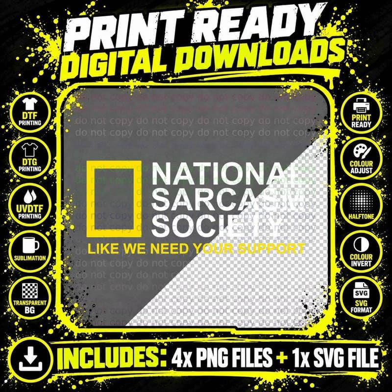 National Sarcasm Society Satirical Parody Design Men & Png SVG Digital Bundle