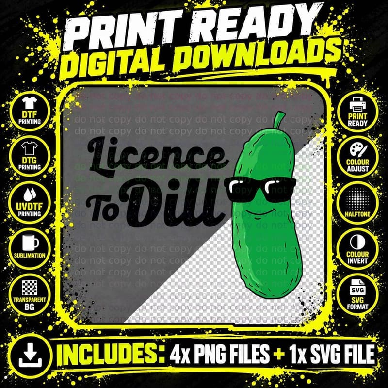 Pickle Shirt Funny Food License to Dill Pickle T-Shirt Png SVG Digital Bundle