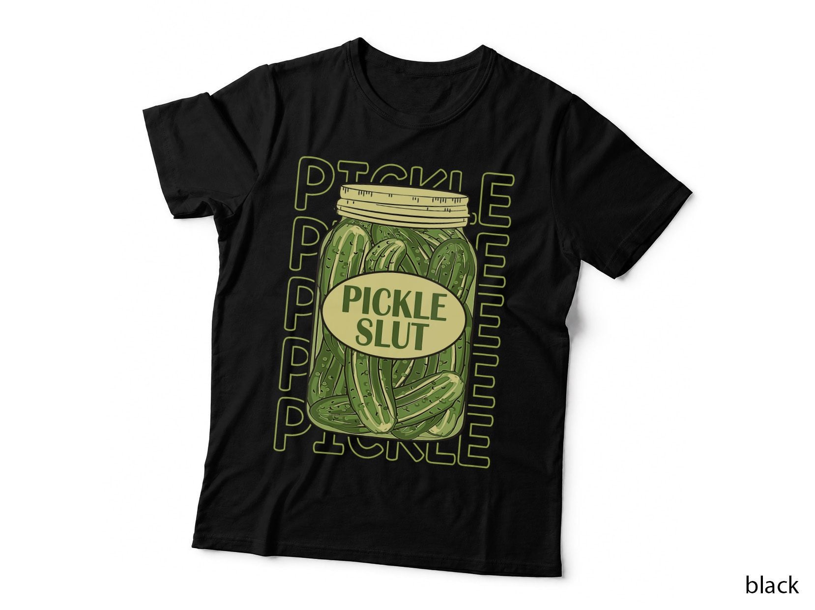 Pickle Slut Funny Pickle Slut Who Loves Pickles Apaprel, Funny Meme T-Shirt