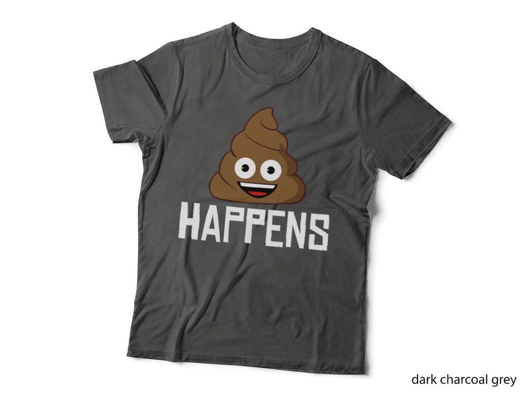 Poop Happens Funny Poop Happens Poo T-Shirt