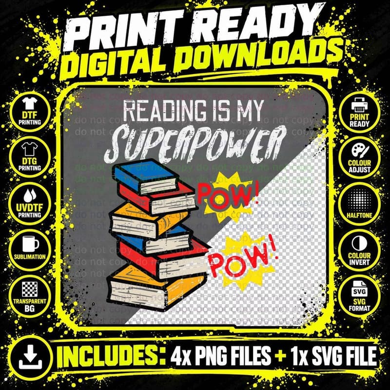 Reading Is My Superpower Funny Book Lover Bookworm Png SVG Digital Bundle