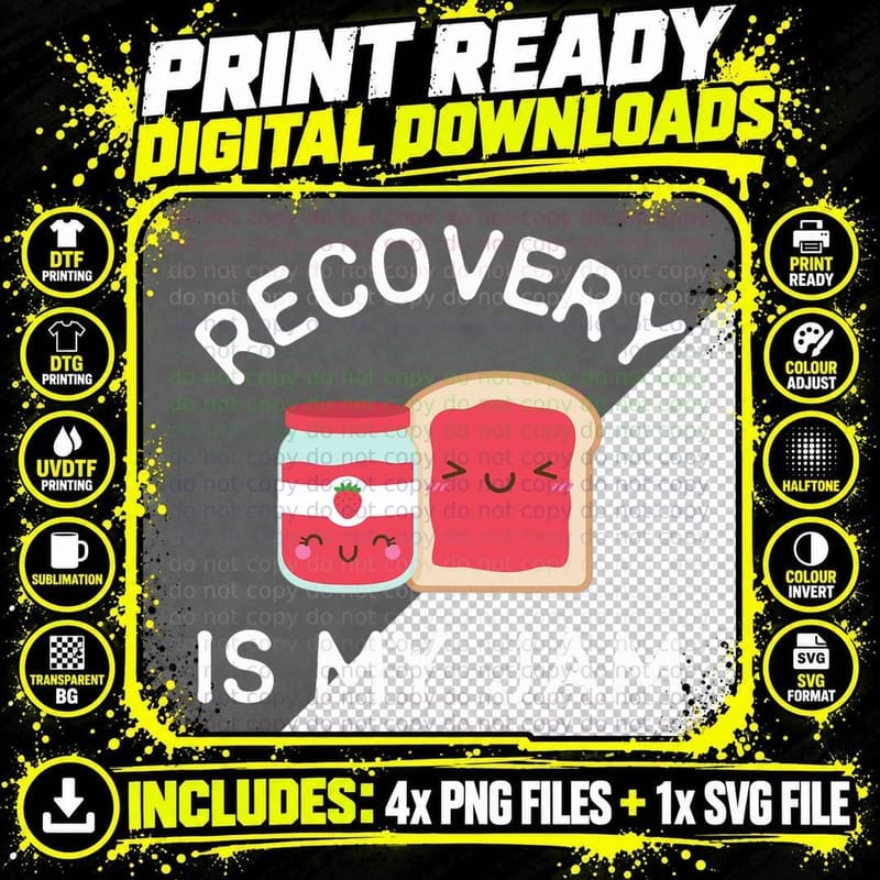 Recovery Is My Jam Funny Celebrate Clean and Sober Gifts Png SVG Digital Bundle