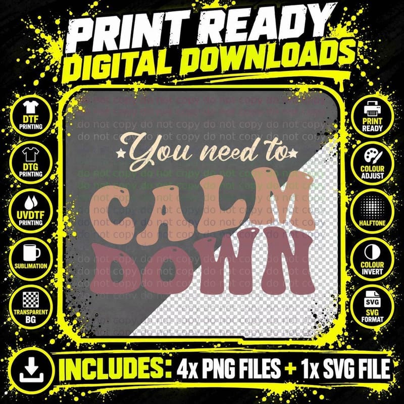 Retro Vintage You Need to Calm Down Funny Quotes T-Shirt Png SVG Digital Bundle