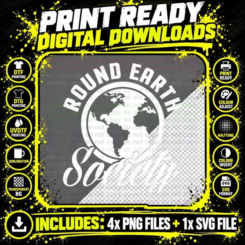 Round Earth Society Funny Anti Flat Earth Globe T-Shirt Png SVG Digital Bundle