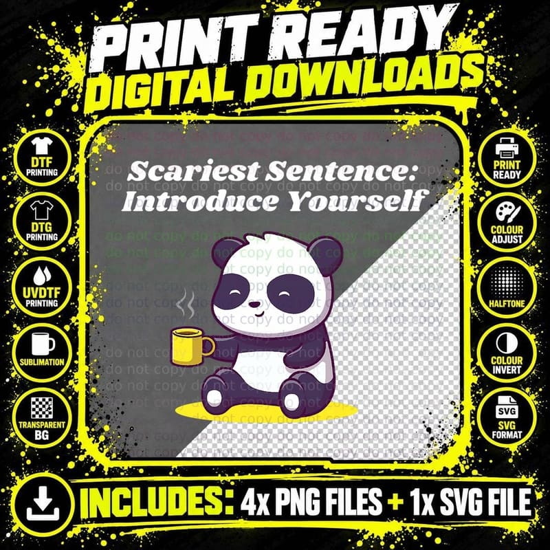 Scariest Sentence Introvert Nerd Antisocial Weird Funny Png SVG Digital Bundle