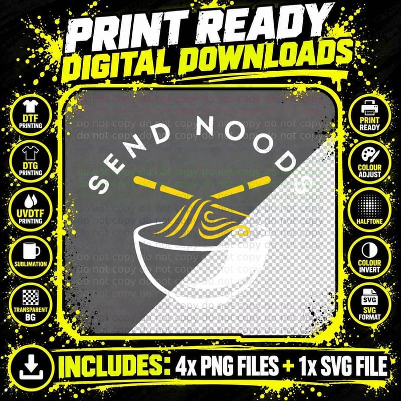 Send Noods Shirt - Funny Noodle Ramen Lover T-Shirt Png SVG Digital Bundle