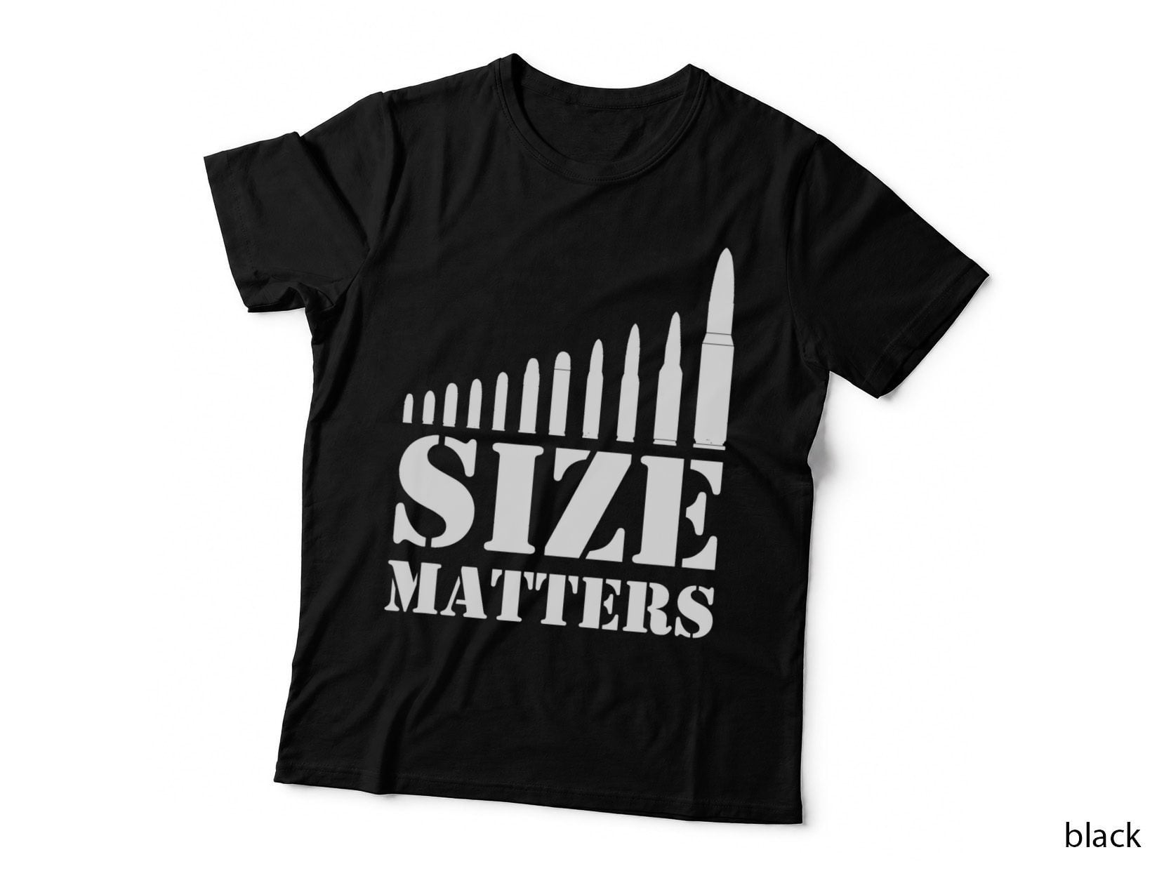 Size Matters Funny Gun Rights and Owners T-Shirt