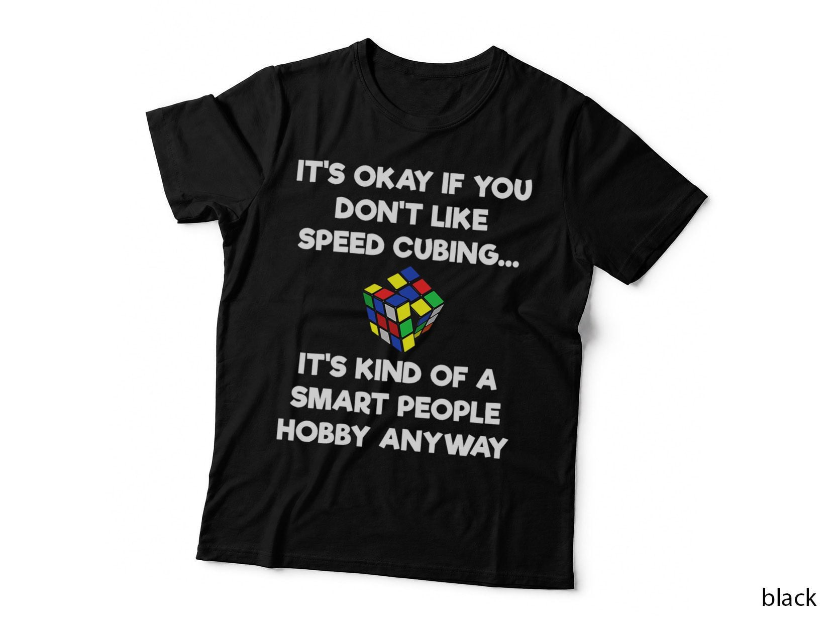 Speed Cubing Funny Shirt - Smart People T-Shirt