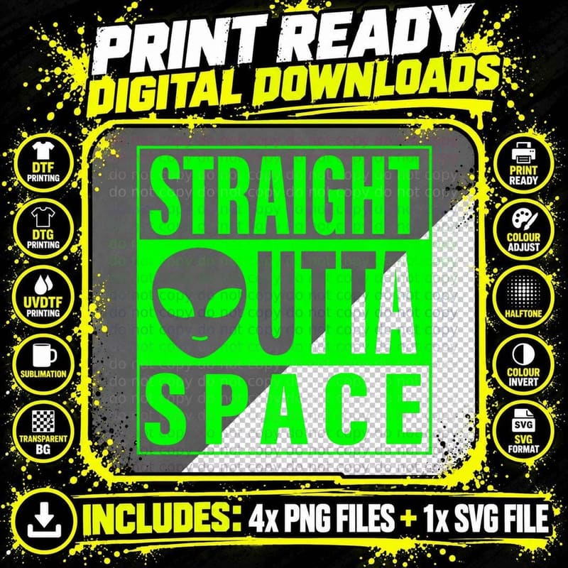 Straight Outta Space Funny Ufo Alien Costume Men Women Png SVG Digital Bundle