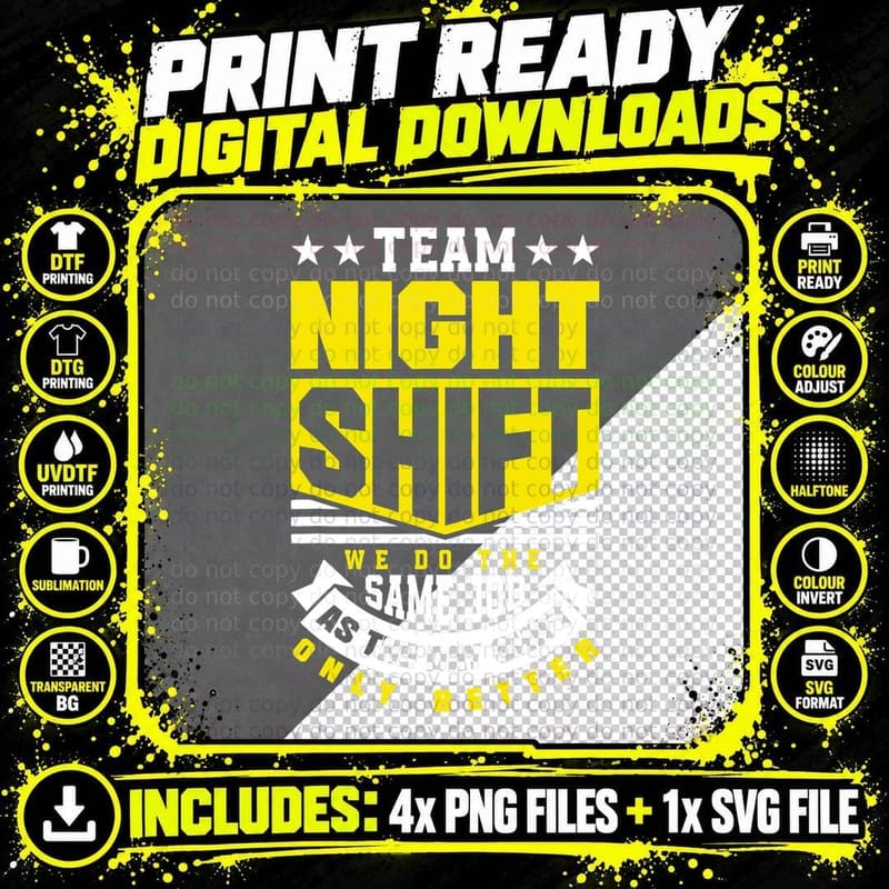 Team Night Shift Worker Overnight Shift Funny T-Shirt Png SVG Digital Bundle