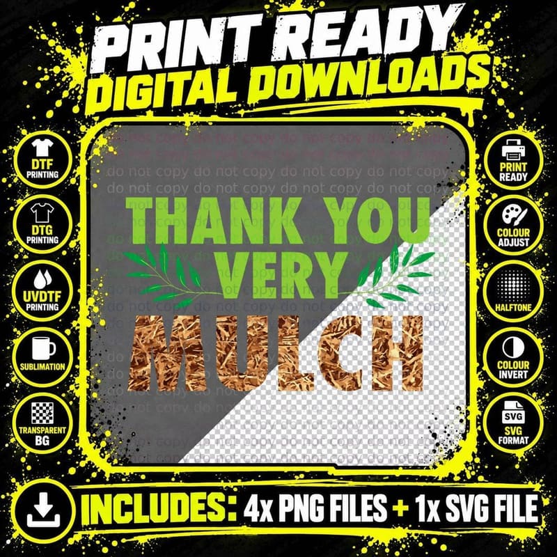 Thank You Very Mulch Funny Spring Gardening Garden Pun Png SVG Digital Bundle