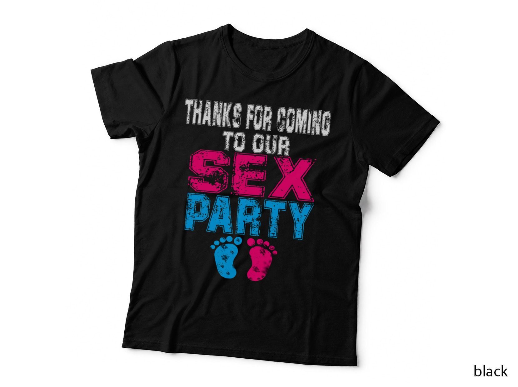 Thank You for Coming to Our Sex Party Funny Gender Reveal T-Shirt