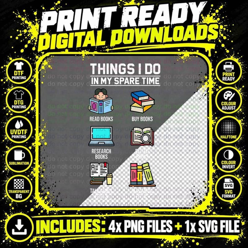 Things I Do in My Spare Time Funny Reading Lover Png SVG Digital Bundle