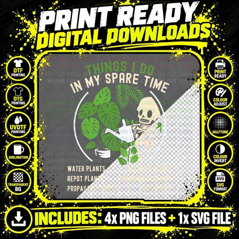 Things I Do in My Spare Time Plant Funny Gardening Png SVG Digital Bundle