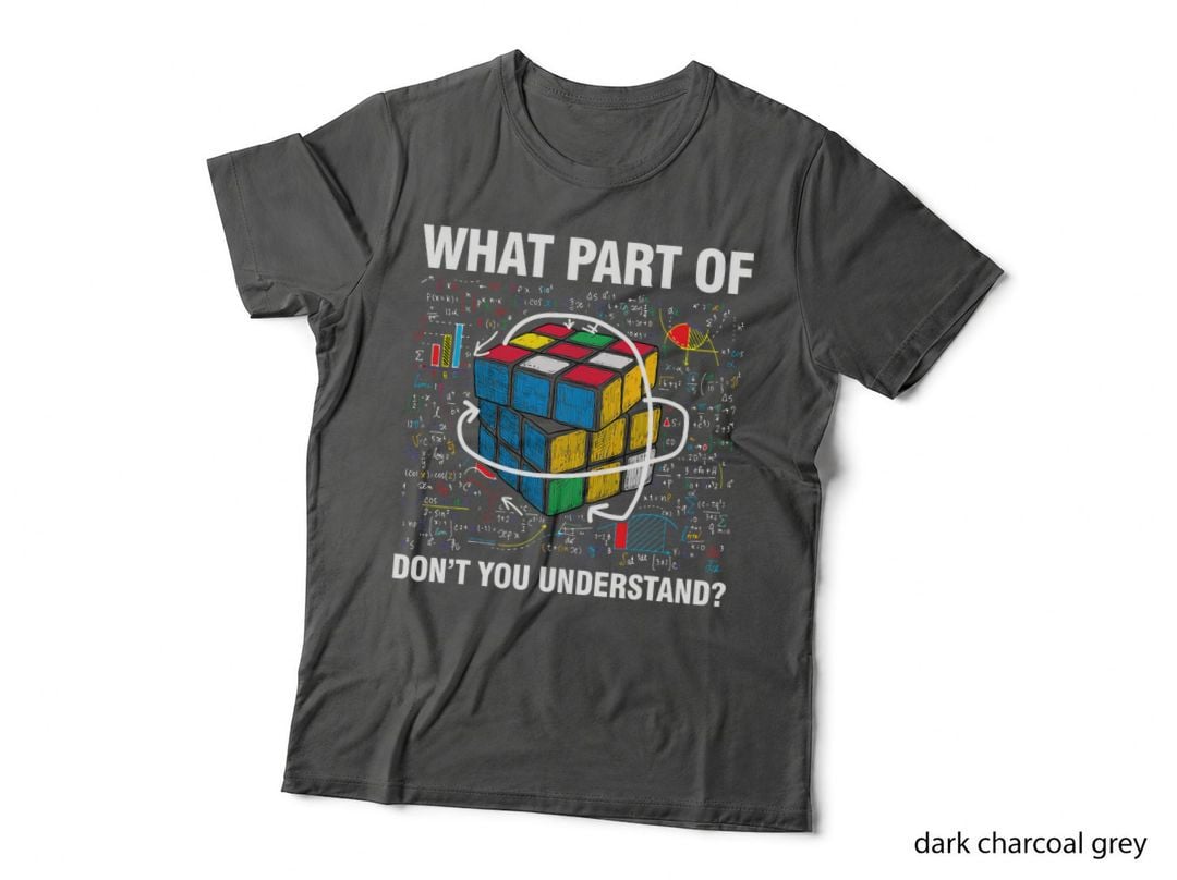 What Part of Don't You Understand Funny Speed Cubing Math T-Shirt
