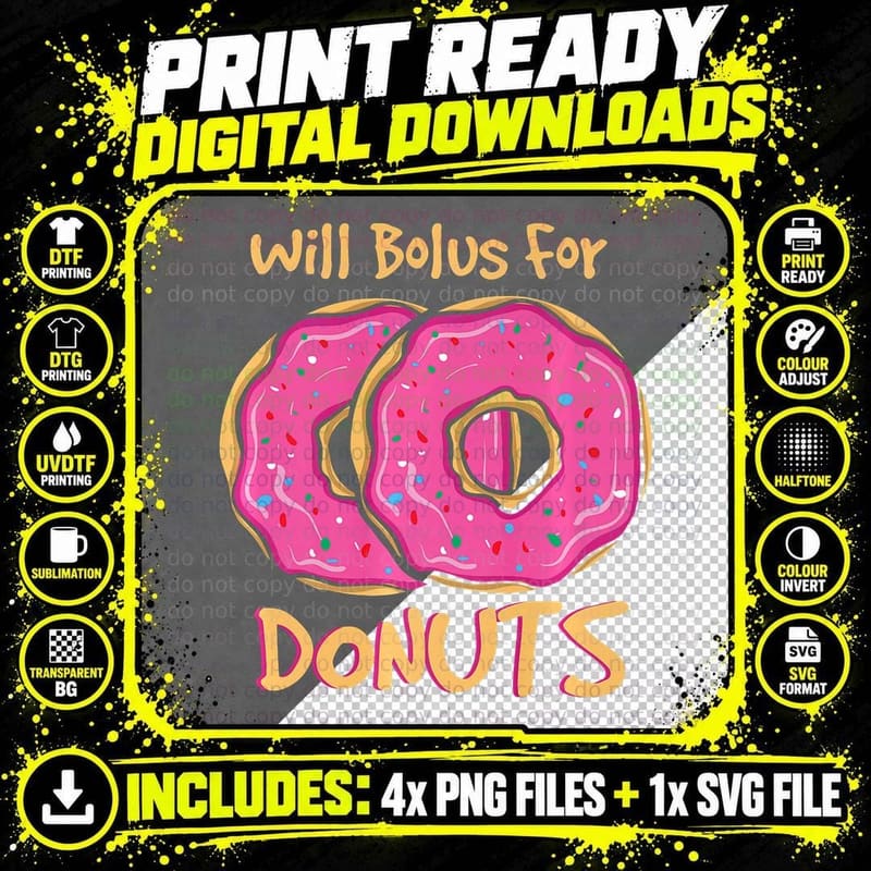 Will Bolus for Donuts Type1 T1 Diabetes Funny Diabetic Png SVG Digital Bundle
