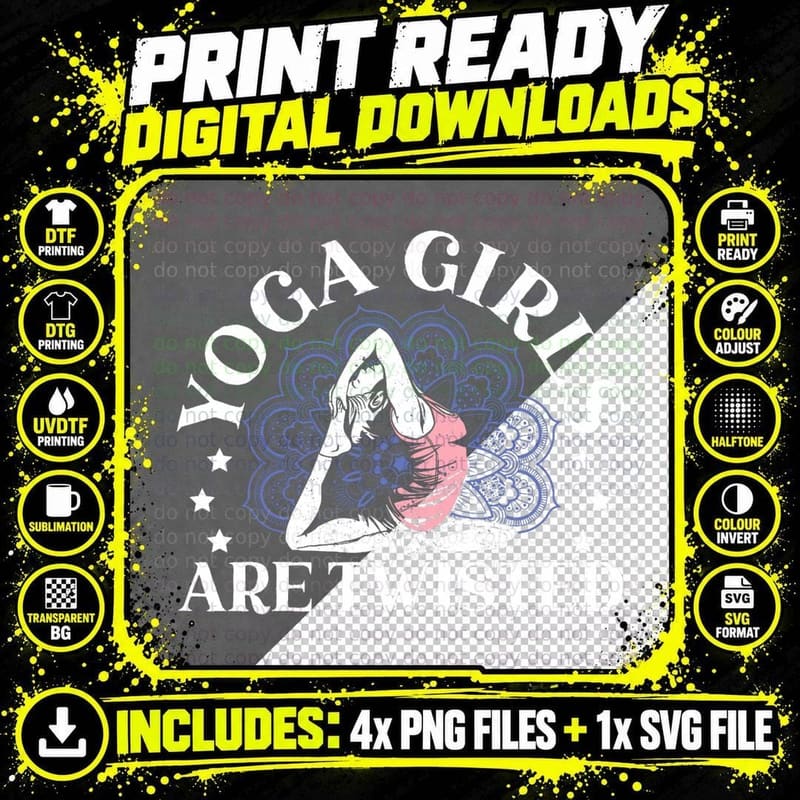 Yoga Girls Are Twisted Funny Yoga Spiritual Meditation Png SVG Digital Bundle