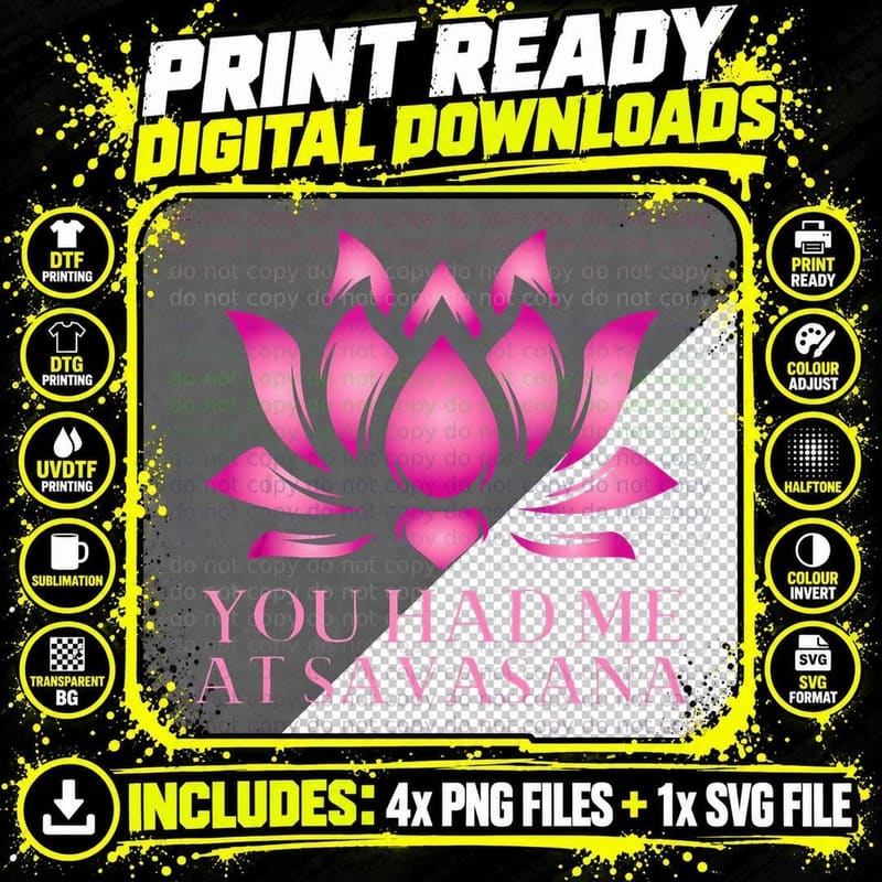 You Had Me at Savasana Funny Yoga, Funny Gift T-Shirt Png SVG Digital Bundle