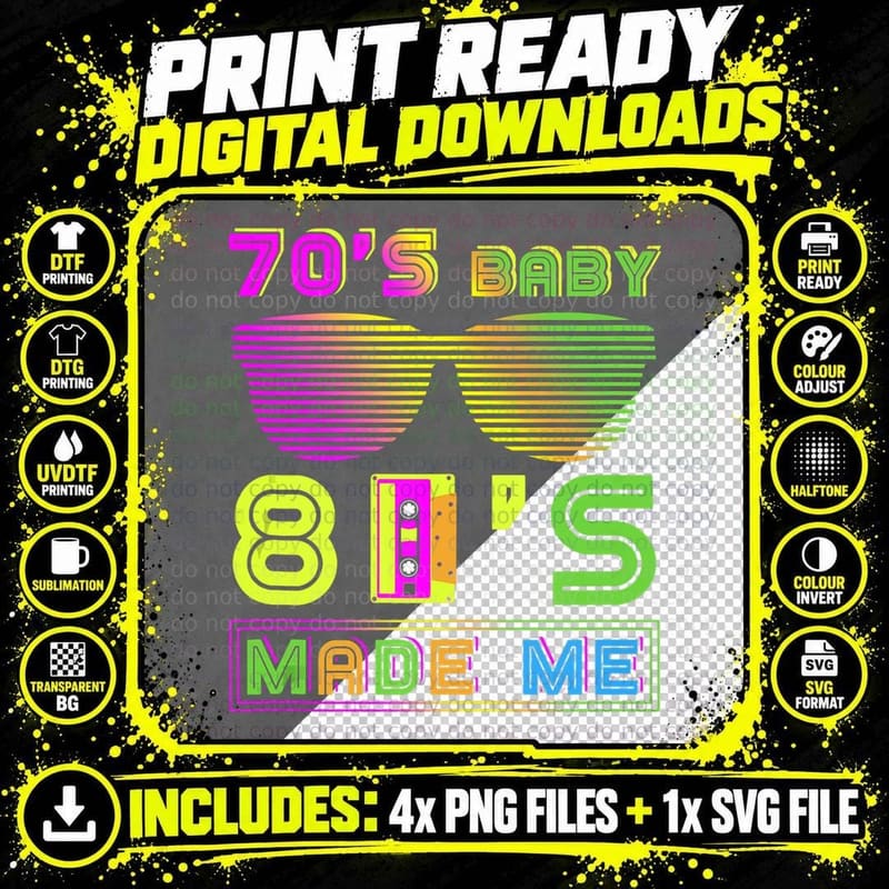 70s Baby 80s Made Me Funny Nostalgic Born in the 70s but Png SVG Digital Bundle