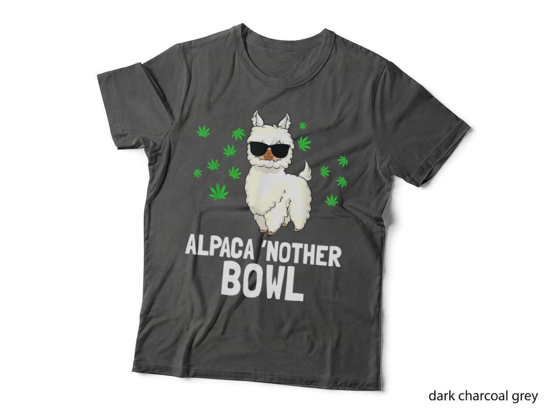 Alpaca 'Nother Bowl Funny Marijuana Cannabis CBD Weed 420 T-Shirt