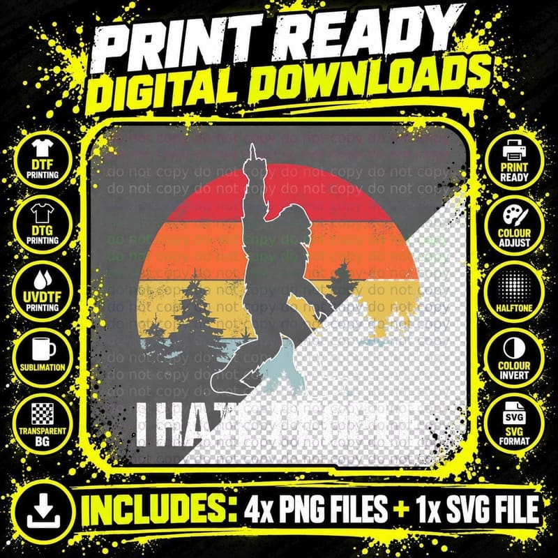 Big Foot I Hate People Middle Finger Sasquatch Retro Png SVG Digital Bundle
