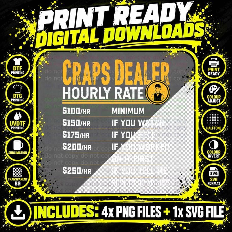 Craps Dealer Hourly Rate Funny Gambling Gambler Casino Png SVG Digital Bundle