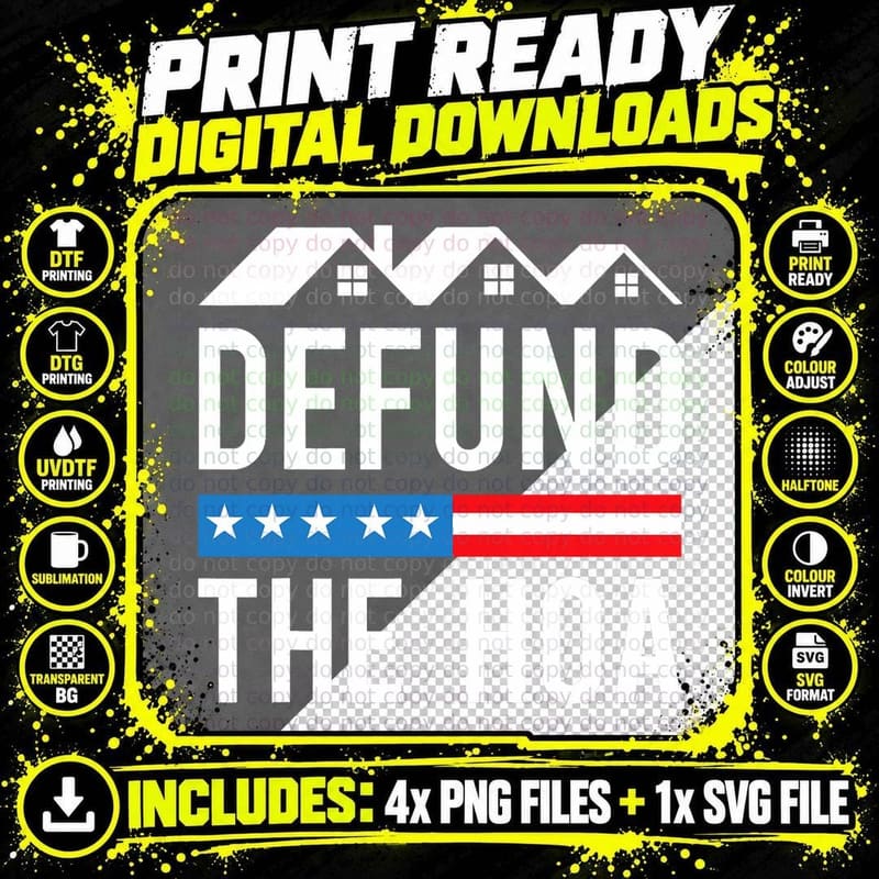 Defund the HOA Funny Anti Homeowners Association Joke Png SVG Digital Bundle