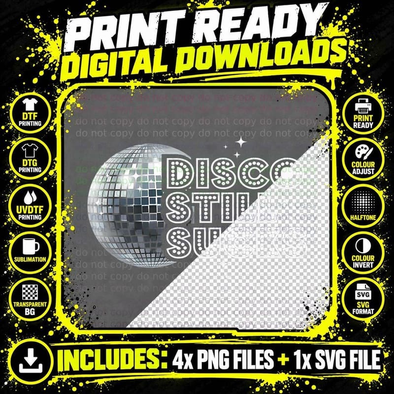Disco Still Sucks Disco Dance Tshirt Funny Dance Music Png SVG Digital Bundle