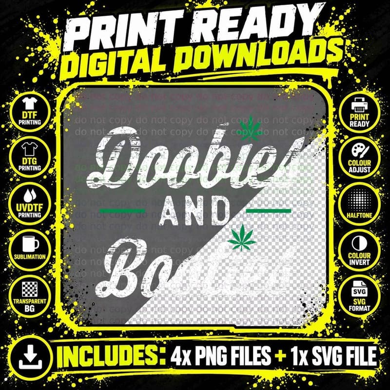 Doobies and Booties Funny Marijuana Weed Cannabis Pot Png SVG Digital Bundle