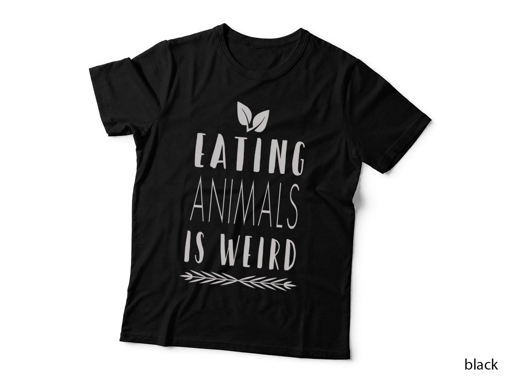 Eating Animals Is Weird Funny Vegan & Vegetarian T-Shirt