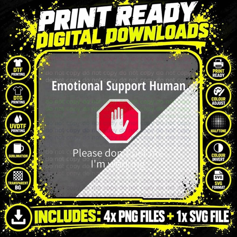 Emotional Support Human, Please Don't Pet Me Working Png SVG Digital Bundle
