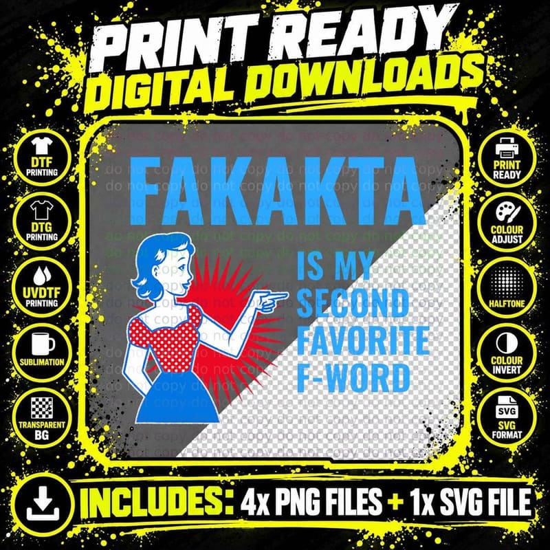 Fakakta Is My Second Favorite F Word Funny Yiddish Png SVG Digital Bundle
