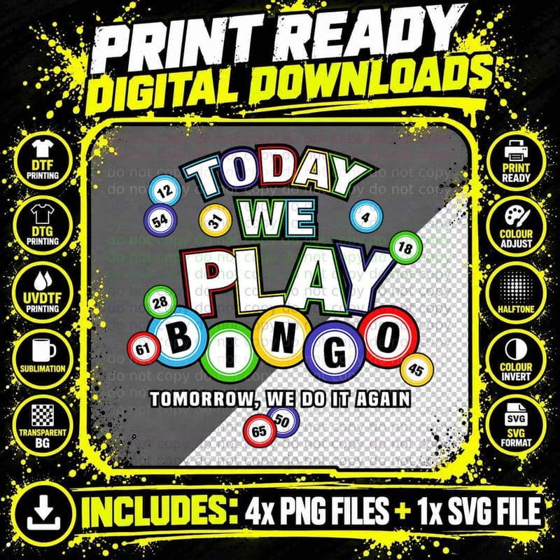 Funny Bingo, Today, We Play Bingo, Do It Again Png SVG Digital Bundle