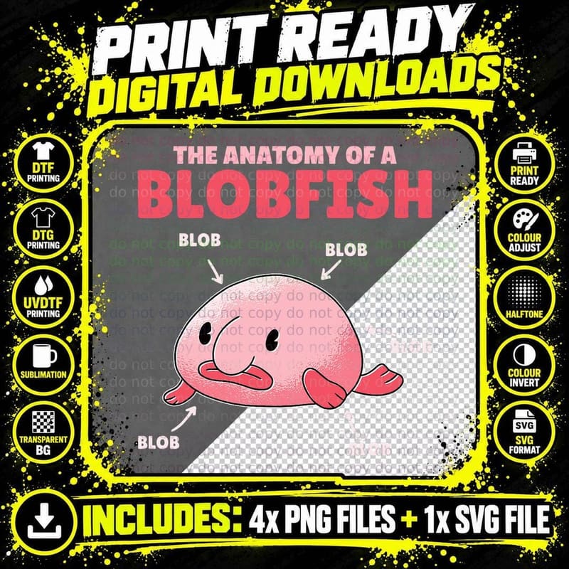 Funny Blobfish Statement Anatomy of Blobfish T-Shirt Png SVG Digital Bundle